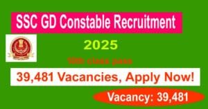SSC GD Constable Recruitment 2025