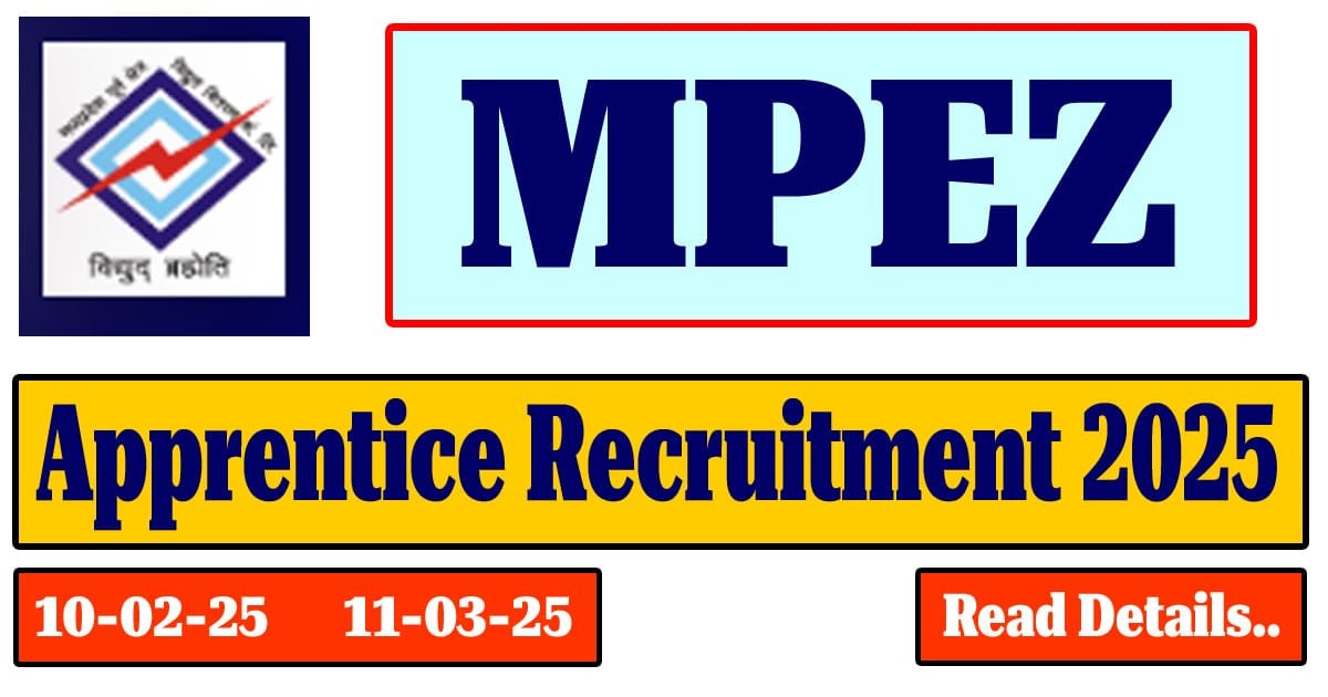 Read more about the article MPEZ Apprentice Recruitment 2025: Apply Online for 175 Vacancies