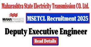 MSETCL Deputy Executive Engineer Recruitment 2025