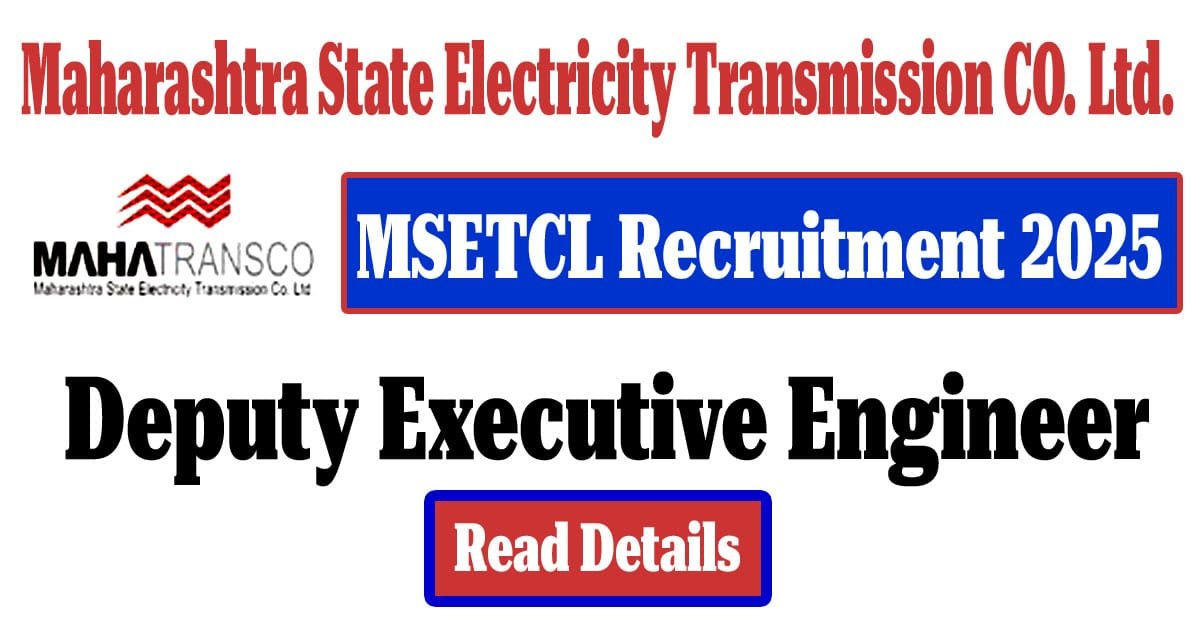 Read more about the article MSETCL Deputy Executive Engineer Recruitment 2025: Apply Online for Civil Engineering Vacancies