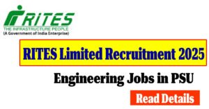 RITES Limited ITES Limited Recruitment 2025