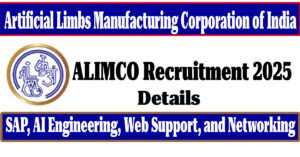 ALIMCO Recruitment 2025