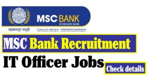Apply for MSC Bank Recruitment 2025