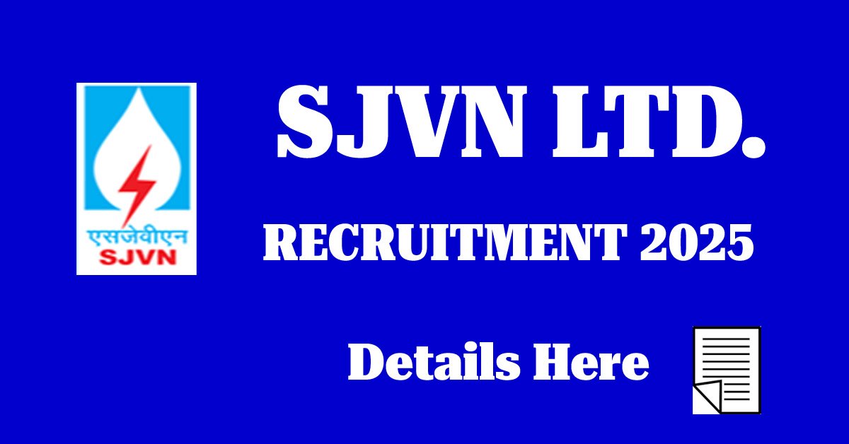 Read more about the article SJVN Executive Trainee Recruitment 2025: Apply for 114 Vacancies