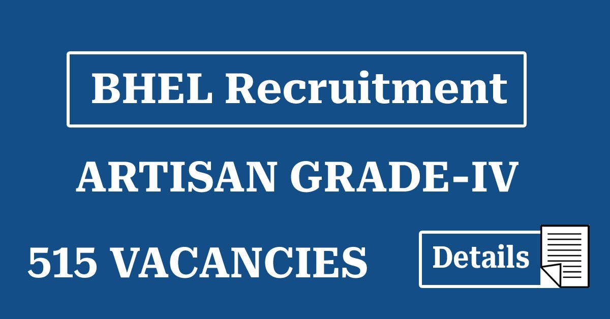 Read more about the article BHEL Artisan Grade-IV Recruitment 2025: Apply Online for 515 Vacancies Across India