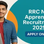 RRC NR Apprentice Recruitment 2025 Apply Online for 4116 Act Apprentice Posts Eligibility Fees Selection