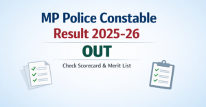 MP Police Constable Result 2025 26 Out