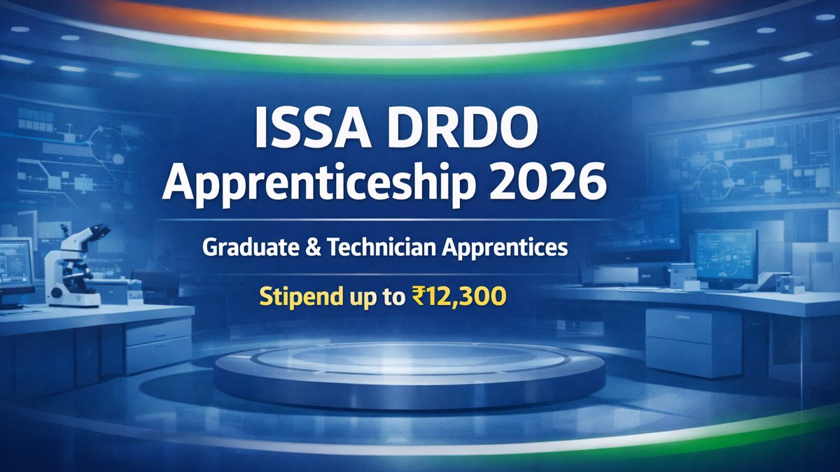 Read more about the article ISSA DRDO Apprenticeship 2026 Notification Out: 21 Vacancies, Stipend ₹12,300