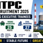 NTPC EET Recruitment 2025 Engineering Executive Trainees  52 posts mining 25 civil 27 apply online May 1529 2026 through GATE 2025 score